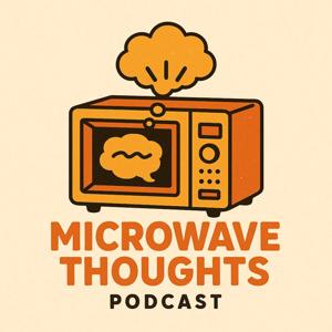 Microwave Thoughts