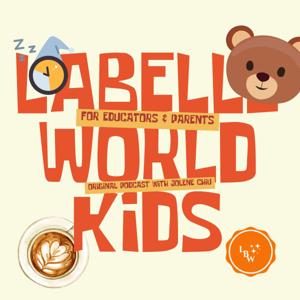 Labelleworldkids Teacher's Notes Podcast 1