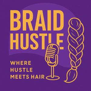 BRAID HUSTLE