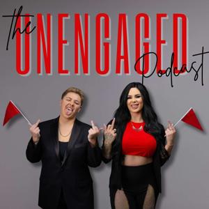 Unengaged Podcast