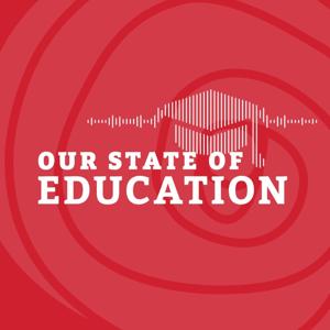 Our State of Education