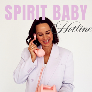 Spirit Baby Hotline