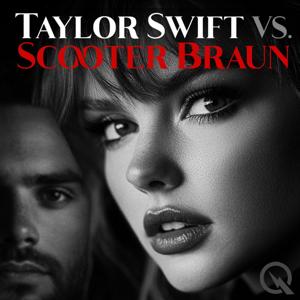 Taylor Swift vs. Scooter Braun