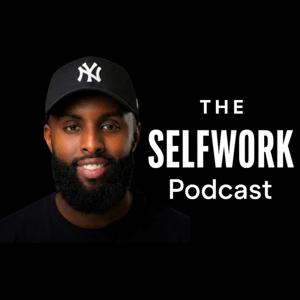 The Selfwork Podcast With Dino