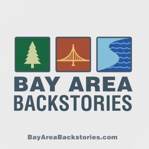 Bay Area Backstories
