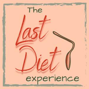 The Last Diet Experience