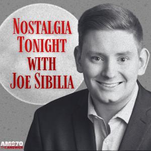 Nostalgia Tonight with Joe Sibilia