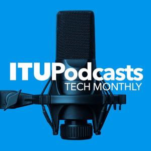 ITU Tech Monthly