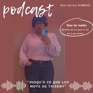 “Jusqu’à ce que les mots se taisent”