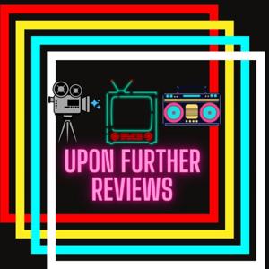 Upon Further Reviews