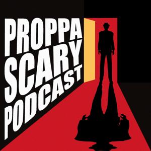 Proppa Scary Podcast - Indigenous Ghost Stories