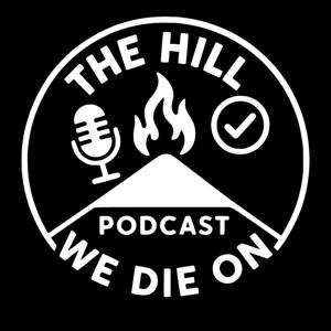 The Hill We Die On