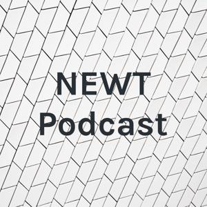 NEWT Podcast