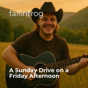 A Sunday Drive on a Friday Afternoon