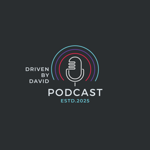 Driven by David