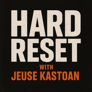 Hard Reset with Jeuse Kastoan