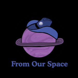 From Our Space
