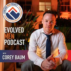 Evolved Men Podcast