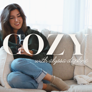 COZY with Alyssa Daphne