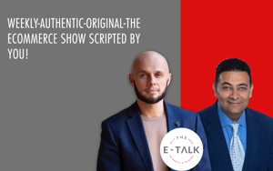 The E-Talk, Don Brett & Sri Rajagopalan