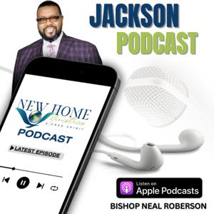New Home Ministries Jackson Podcast
