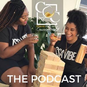 Cognac,Cupcakes,and Conversations Podcast