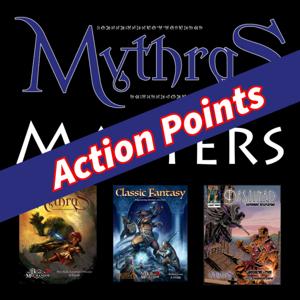 Action Points! - Mythras Matters Actual Play Podcast