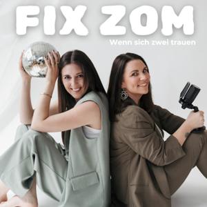 FIX ZOM – Wenn sich zwei trauen