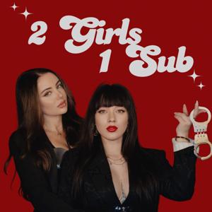 2 Girls 1 Sub