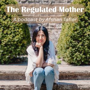 The Regulated Mother
