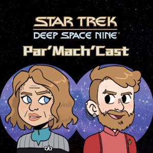 Star Trek: Deep Space Nine Par'Mach'Cast