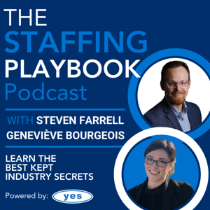 The Staffing Playbook Podcast, Powered by YES