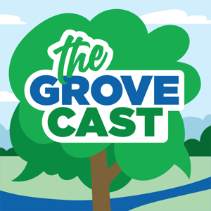 The Grovecast