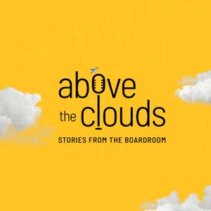 Above the Clouds: Stories from the Boardroom