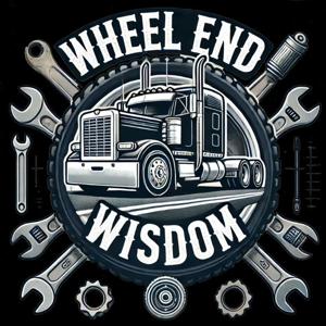 Wheel-End Wisdom