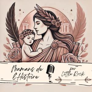 Mamans de l’Histoire