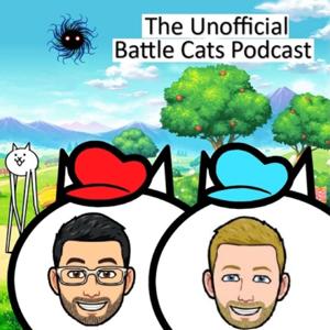 The Unofficial Battle Cats Podcast