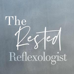 The Rested Reflexologist