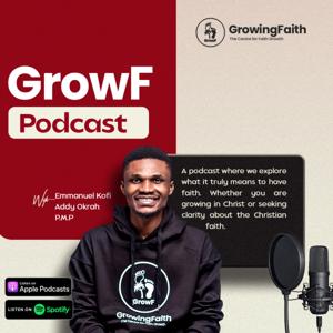 The GrowF Podcast