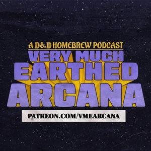 VERY MUCH EARTHED ARCANA