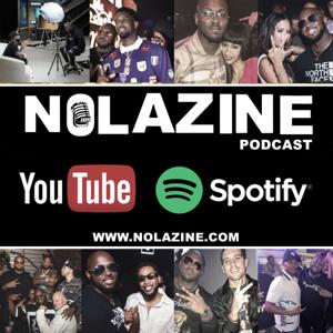 Nolazine Podcast