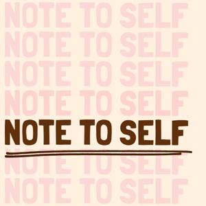 Note To Self