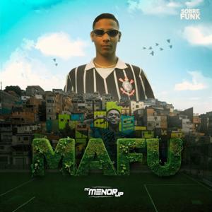 MC Menor JP - MAFU