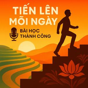 Tiến Lên Mỗi Ngày - Bài Học Thành Công