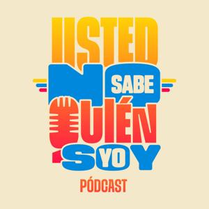 Usted no sabe quién soy yo