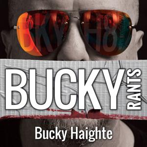 Bucky Rants