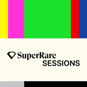 SuperRare Sessions