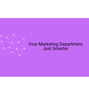 Your Marketing Department. Just Smarter.