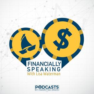 Financially Speaking with Lisa