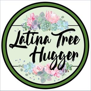 Latina Tree Hugger